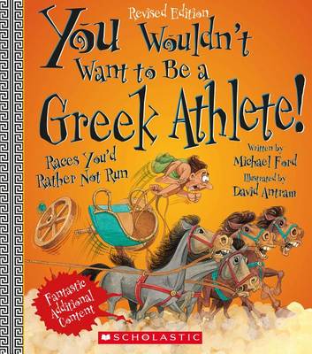 Book cover for You Wouldn't Want to Be a Greek Athlete!