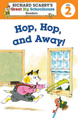 Book cover for Richard Scarry's Readers (Level 2): Hop, Hop, and Away!