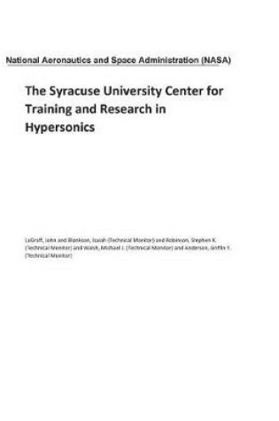 Cover of The Syracuse University Center for Training and Research in Hypersonics