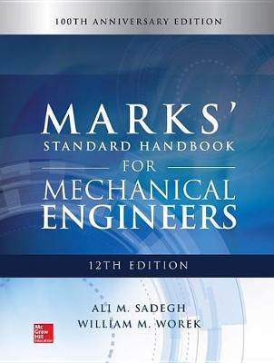 Book cover for Marks' Standard Handbook for Mechanical Engineers, 12th Edition