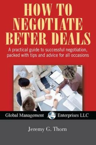 Cover of How to Negotiate Better Deals, USA Revised Edition