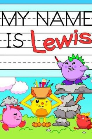 Cover of My Name is Lewis