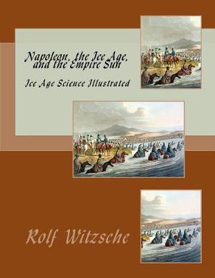 Book cover for Napoleon, the Ice Age, and the Empire Sun