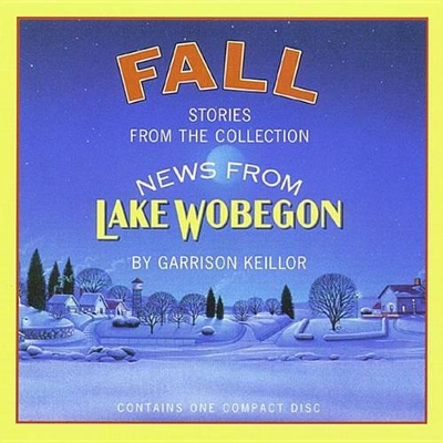 Book cover for News from Lake Wobegon Fall