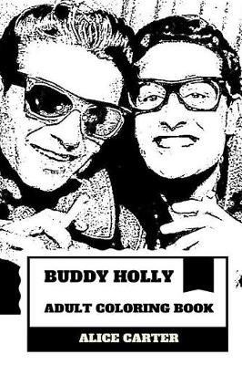 Book cover for Buddy Holly Adult Coloring Book