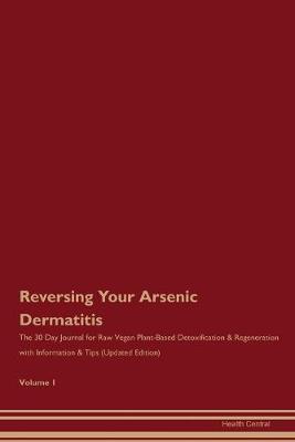 Book cover for Reversing Your Arsenic Dermatitis