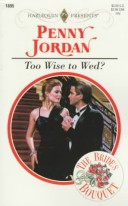 Book cover for Too Wise to Wed?