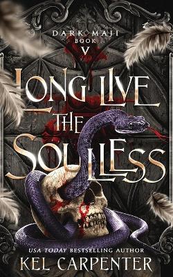 Cover of Long Live the Soulless
