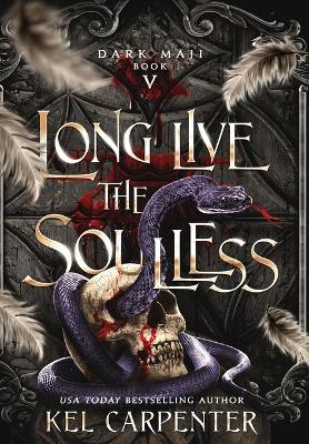 Book cover for Long Live the Soulless