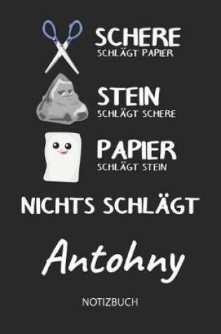 Cover of Nichts schlagt - Antohny - Notizbuch