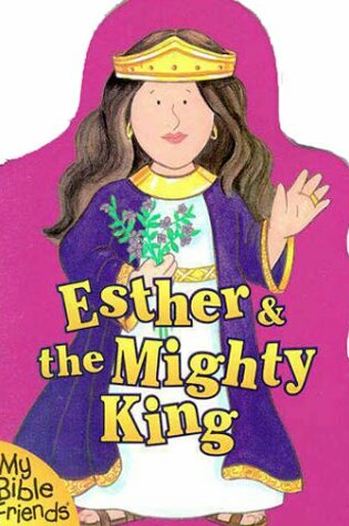 Cover of Esther & the Mighty King