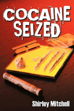 Cover of Cocaine Seized