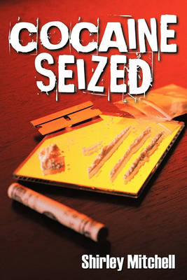 Book cover for Cocaine Seized