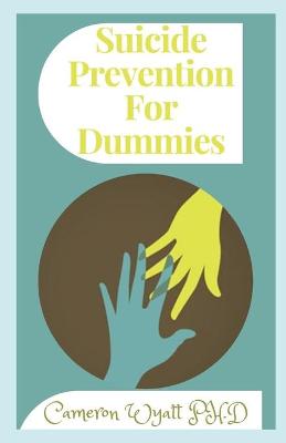 Book cover for Suicide Prevention for Dummies