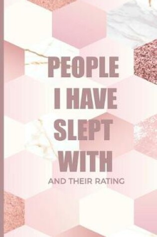 Cover of People I Have Slept With And Their Rating