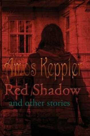 Cover of Red Shadow and Other Stories