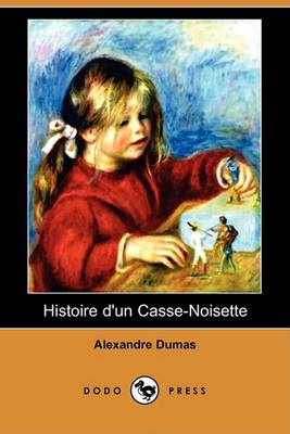 Book cover for Histoire D'Un Casse-Noisette (Dodo Press)