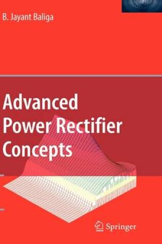 Cover of Advanced Power Rectifier Concepts