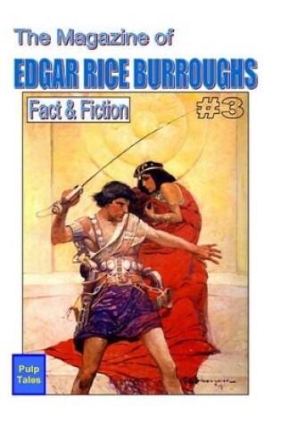 Cover of The Magazine of Edgar Rice Burroughs Fact & Fiction #3