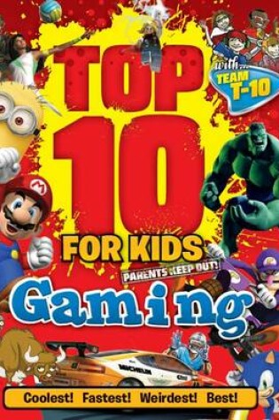 Cover of Top 10 for Kids Gaming
