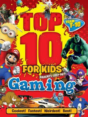 Book cover for Top 10 for Kids Gaming