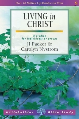 Book cover for Living in Christ (Lifebuilder Study Guides)
