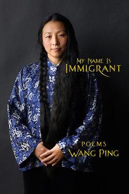 Book cover for My Name Is Immigrant