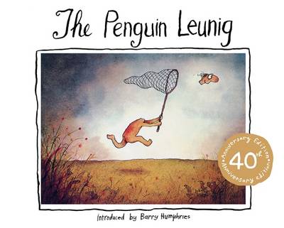 Book cover for The Penguin Leunig: 40th Anniversary Edition