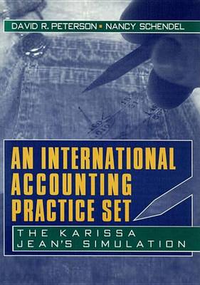 Book cover for International Accounting Practice Set, An: The Karissa Jean's Simulation