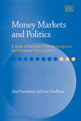 Book cover for Money Markets and Politics