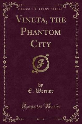 Cover of Vineta, the Phantom City (Classic Reprint)