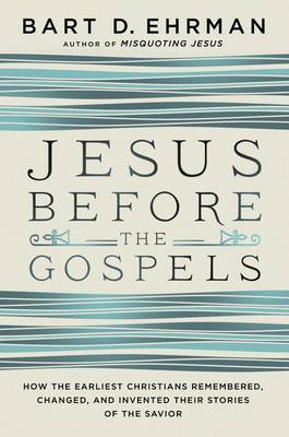 Book cover for Jesus Before the Gospels