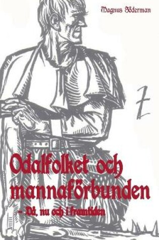 Cover of Odalfolket och mannafoerbunden