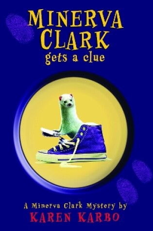 Cover of Minerva Clark Gets a Clue