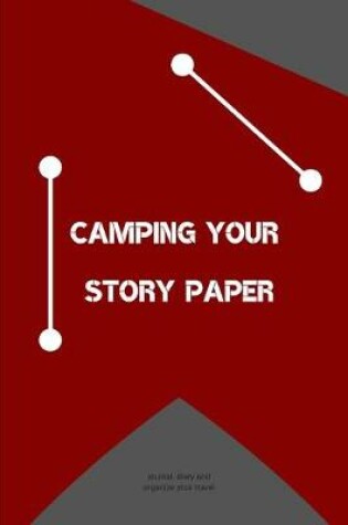 Cover of Camping your story paper