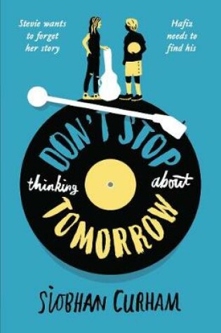 Cover of Don't Stop Thinking About Tomorrow