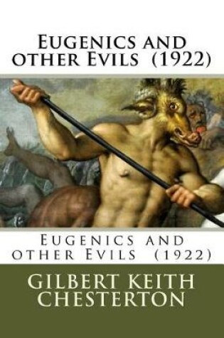 Cover of Eugenics and other Evils (1922)