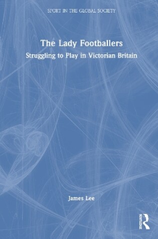 Cover of The Lady Footballers