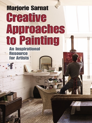 Book cover for Creative Approaches to Painting: an Inspirational Resource for Artists