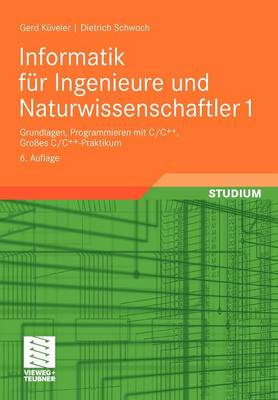 Book cover for Informatik Fur Ingenieure Und Naturwissenschaftler 1