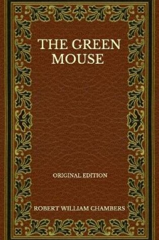 Cover of The Green Mouse - Original Edition