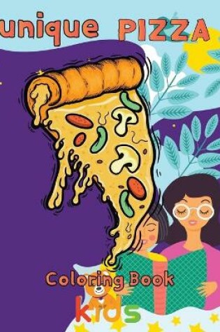 Cover of unique pizza coloring book kids