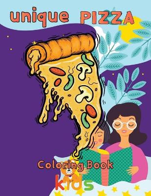 Book cover for unique pizza coloring book kids