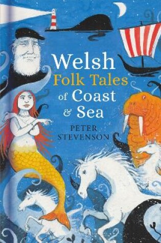 Cover of Welsh Folk Tales of Coast and Sea