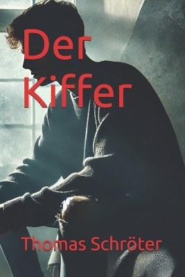 Book cover for Der Kiffer