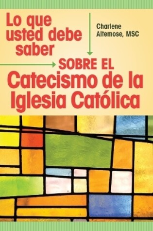 Cover of Lo Que Usted Debe Saber Sobre