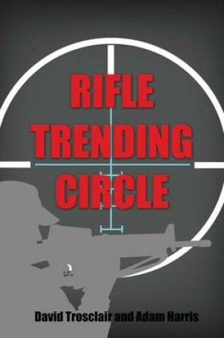 Cover of Rifle Trending Circle