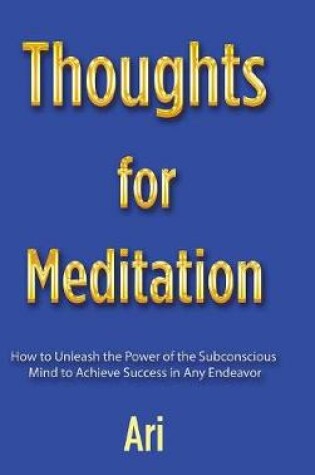 Cover of Thoughts for Meditation