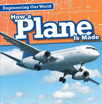 Book cover for How a Plane Is Made