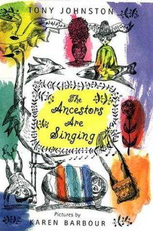 Cover of The Ancestors Are Singing